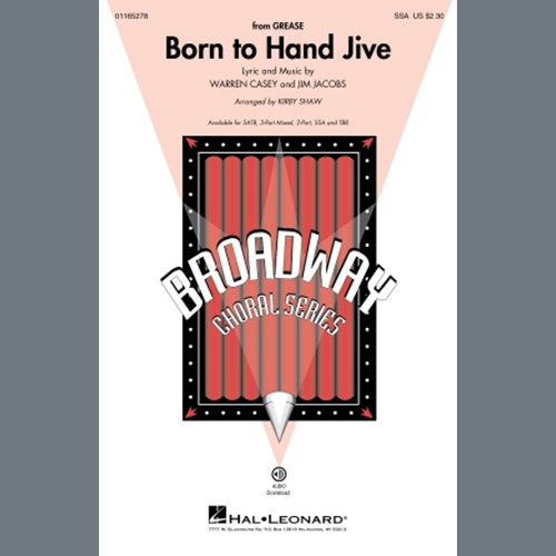 Warren Casey & Jim Jacobs, Born To Hand Jive (from Grease) (arr. Kirby Shaw), TBB Choir