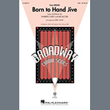 Download Warren Casey & Jim Jacobs Born To Hand Jive (from Grease) (arr. Kirby Shaw) sheet music and printable PDF music notes