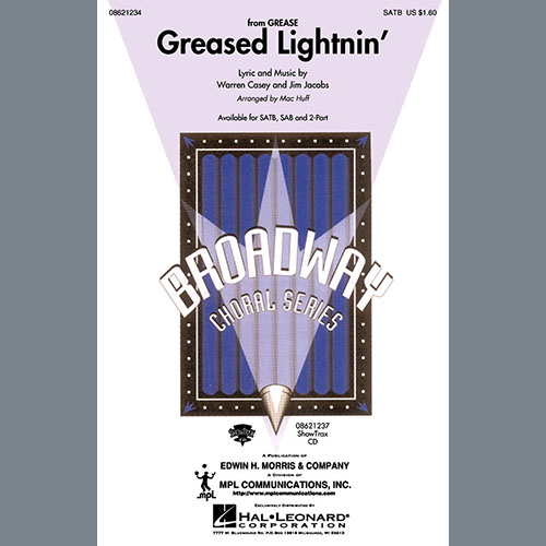 Warren Casey and Jim Jacobs, Greased Lightnin' (from Grease) (arr. Mac Huff), SATB Choir