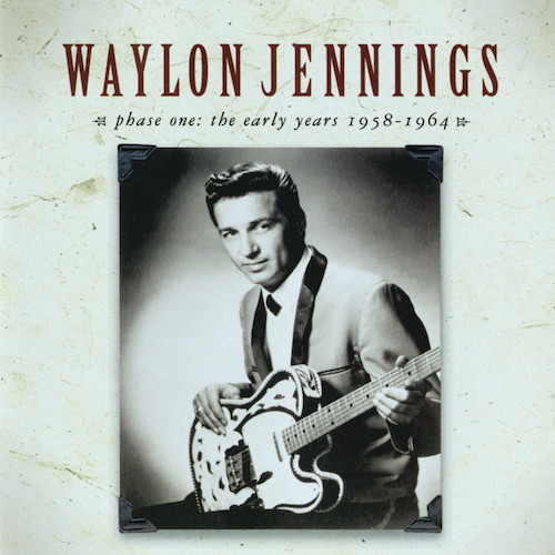Waylon Jennings Waylon Jennings, Big Mamou, Piano, Vocal & Guitar (Right-Hand Melody)
