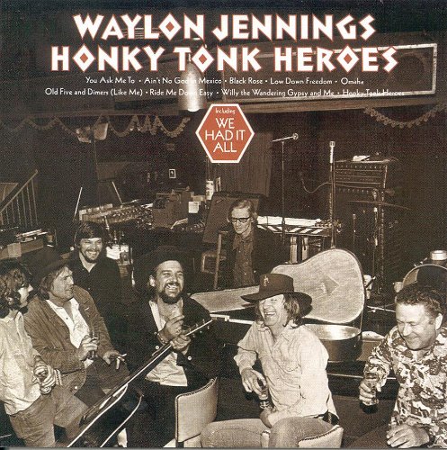 Waylon Jennings, Honky Tonk Heroes, Piano, Vocal & Guitar (Right-Hand Melody)