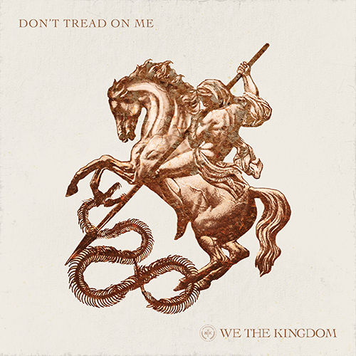 We The Kingdom, Don't Tread On Me, Piano, Vocal & Guitar (Right-Hand Melody)