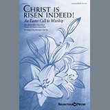 Download Wes Hannibal and Diane Hannibal Christ Is Risen Indeed! (An Easter Call To Worship) (arr. Stewart Harris) sheet music and printable PDF music notes