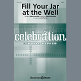 Download Wes Hannibal and Diane Hannibal Fill Your Jar At The Well (arr. Joel Raney) sheet music and printable PDF music notes