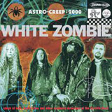 Download White Zombie More Human Than Human sheet music and printable PDF music notes