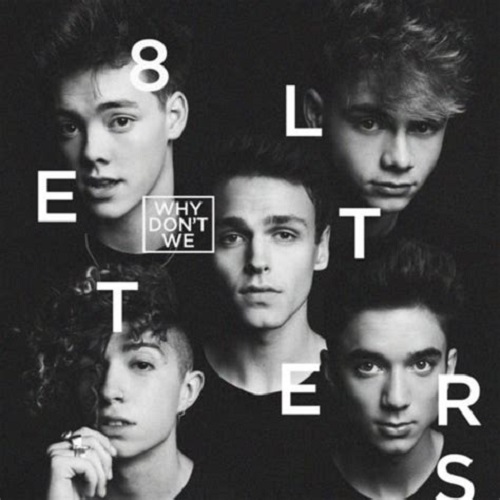 Why Don't We, 8 Letters, Piano, Vocal & Guitar (Right-Hand Melody)