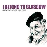Download Will Fyfee I Belong To Glasgow sheet music and printable PDF music notes
