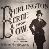 Download Will Hargreaves Burlington Bertie From Bow sheet music and printable PDF music notes