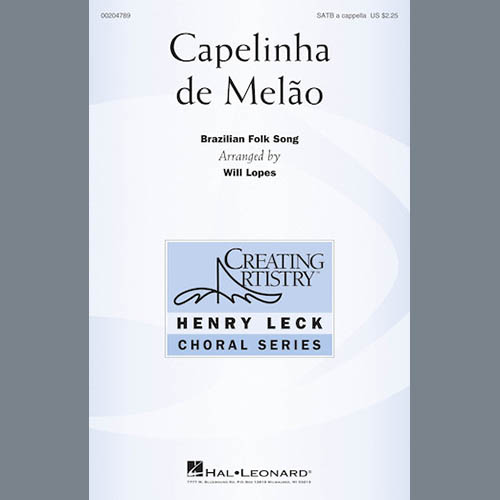 Will Lopes, Capelinha De Melao, SATB