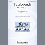 Download Will Lopes Tutakwenda (We Will Go) sheet music and printable PDF music notes