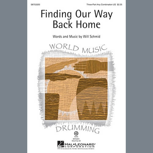 Will Schmid, Finding Our Way Back Home, 3-Part Mixed
