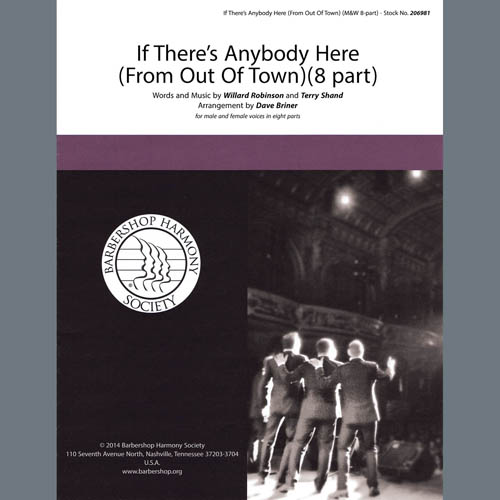Willard Robison, If There's Anybody Here (from Out Of Town) (arr. David Briner), SATB Choir
