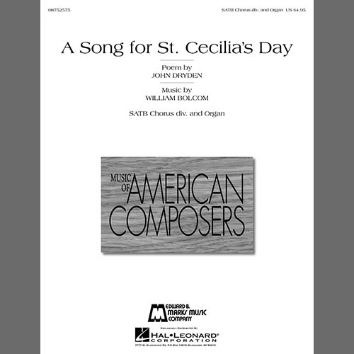 William Bolcom, A Song For St. Cecilia's Day, SATB