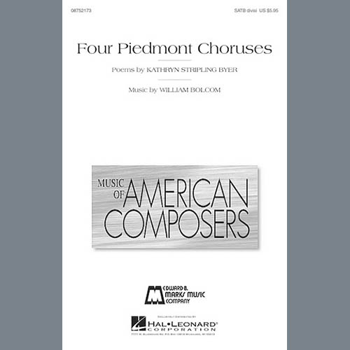 William Bolcom, Four Piedmont Choruses, SATB