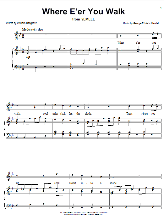 William Congreve Where E'er You Walk (Handel) Sheet Music Notes & Chords for Piano - Download or Print PDF William Congreve Where E'er You Walk (Handel) Sheet Music Notes & Chords for Piano - Download or Print PDF