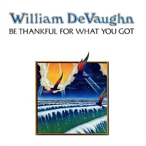 William DeVaughan, Be Thankful For What You Got, Piano, Vocal & Guitar