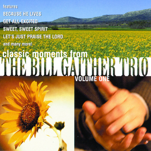 William J. Gaither, The Longer I Serve Him, Piano, Vocal & Guitar Chords (Right-Hand Melody)