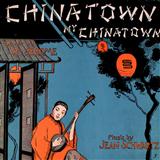 Download William Jerome Chinatown, My Chinatown sheet music and printable PDF music notes