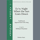 Download William Plummer Ev'ry Night When The Sun Goes Down sheet music and printable PDF music notes