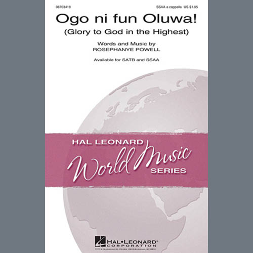 William Powell, Ogo Ni Fun Oluwa! (Glory To God In The Highest!), SSA