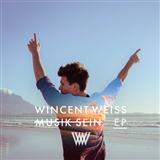 Download Wincent Weiss Musik Sein sheet music and printable PDF music notes