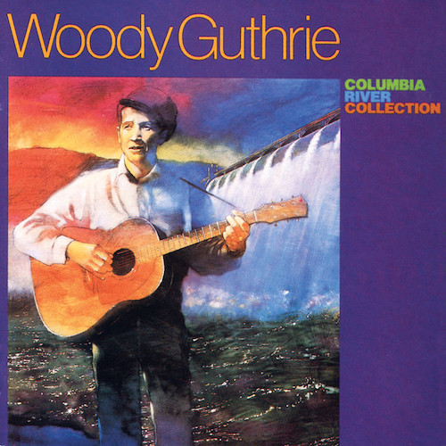 Woody Guthrie, Roll On, Columbia, Easy Guitar