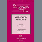 Download Work Song Great God Almighty (arr. Stacey V. Gibbs) sheet music and printable PDF music notes