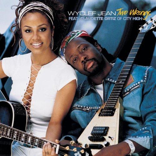 Wyclef Jean featuring Claudette Ortiz, Two Wrongs, Piano, Vocal & Guitar (Right-Hand Melody)