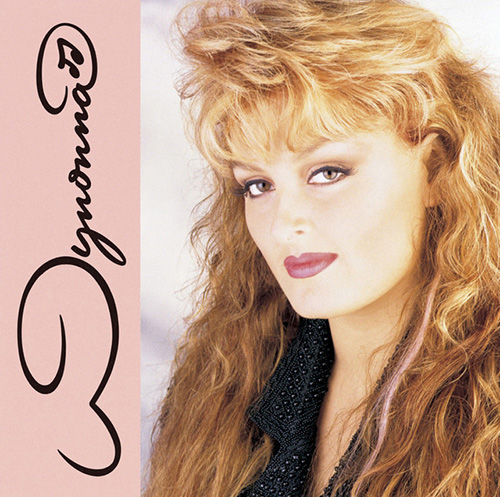 Wynonna Judd, She Is His Only Need, Easy Guitar