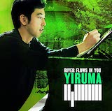 Download Yiruma River Flows In You sheet music and printable PDF music notes