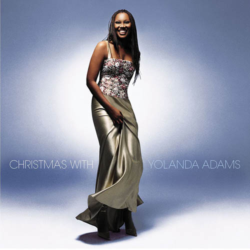 Yolanda Adams, O Holy Night, Piano, Vocal & Guitar (Right-Hand Melody)