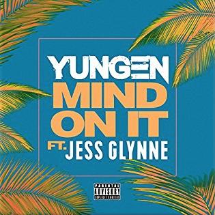 Yungen, Mind On It (featuring Jess Glynne), Piano, Vocal & Guitar (Right-Hand Melody)