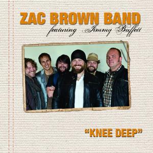 Zac Brown Band featuring Jimmy Buffett, Knee Deep, Lyrics & Chords