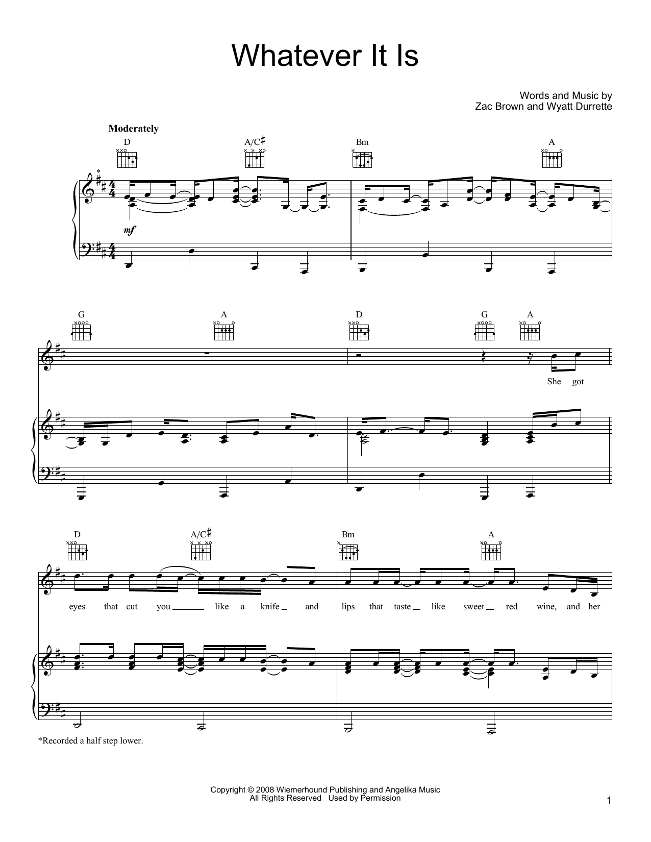 Zac Brown Band Whatever It Is Sheet Music Notes & Chords for Piano, Vocal & Guitar Chords (Right-Hand Melody) - Download or Print PDF