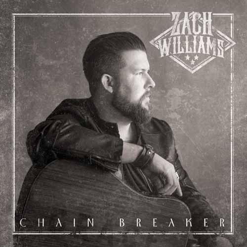 Zach Williams, Chain Breaker, Piano, Vocal & Guitar (Right-Hand Melody)