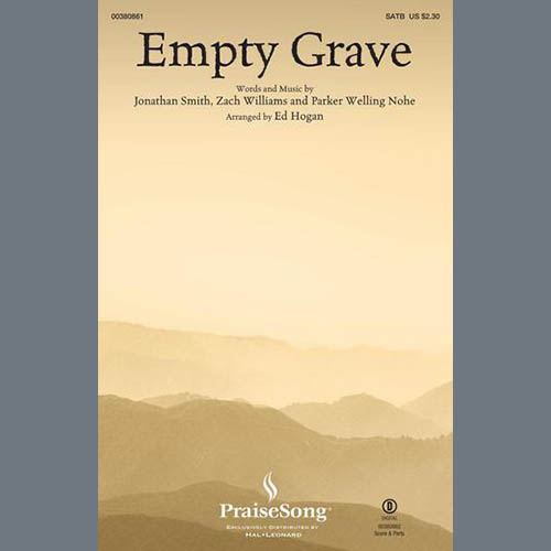 Zach Williams, Empty Grave (arr. Ed Hogan), SATB Choir