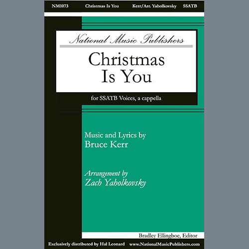 Zach Yaholkovsky, Christmas Is You, SSATB Choir