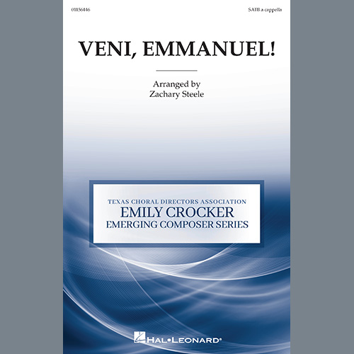 Zachary Steele, Veni, Emmanuel, SATB Choir