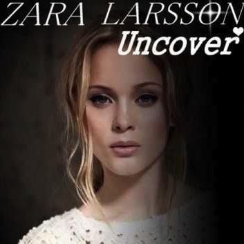 Zara Larsson, Uncover, Piano, Vocal & Guitar