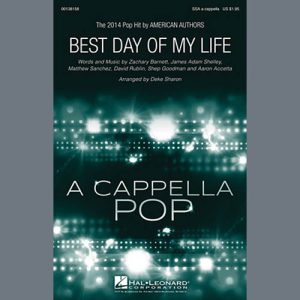 American Authors Best Day Of My Life (arr. Deke Sharon) Musik Noten - SSA Choir - 158261-thumbnail