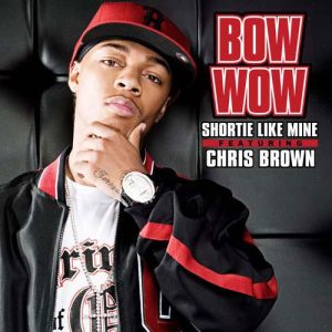 Bow Wow featuring Chris Brown & Johnta Austin Shortie Like Mine Musik Noten - Piano, Vocal & Guitar Chords - 57380-thumbnail