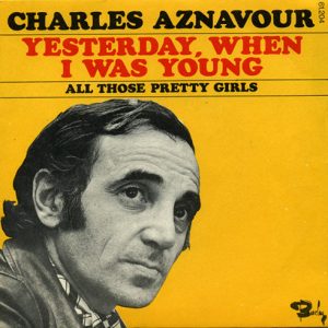 Charles Aznavour Yesterday When I Was Young Musik Noten - Piano, Vocal & Guitar Chords - 18798-thumbnail