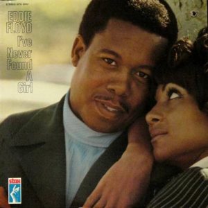 Eddie Floyd I've Never Found A Girl (To Love Me Like You Do) Musik Noten - Piano, Vocal & Guitar Chords - 62756-thumbnail