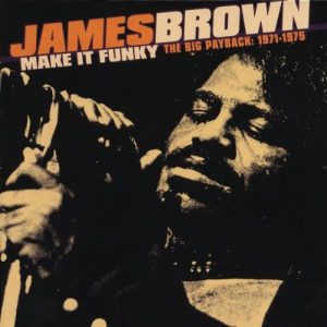 James Brown Make It Funky, Pt. 1 Musik Noten - Piano, Vocal & Guitar Chords - 95949-thumbnail