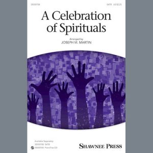 Joseph M. Martin A Celebration Of Spirituals Musik Noten - SATB Choir - 162275-thumbnail