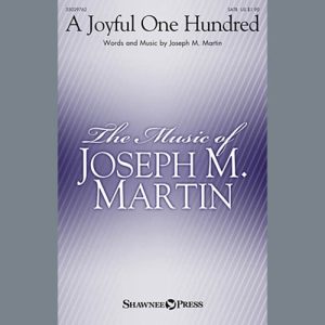 Joseph M. Martin A Joyful One Hundred Musik Noten - SATB Choir - 156519-thumbnail