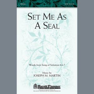 Joseph M. Martin Set Me As A Seal Musik Noten - SATB Choir - 93602-thumbnail
