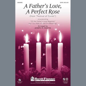 Joseph Martin (arr.) A Father's Love, A Perfect Rose Musik Noten - SATB Choir - 96918-thumbnail