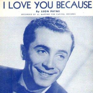 Leon Payne I Love You Because Musik Noten - Piano, Vocal & Guitar Chords - 40862-thumbnail