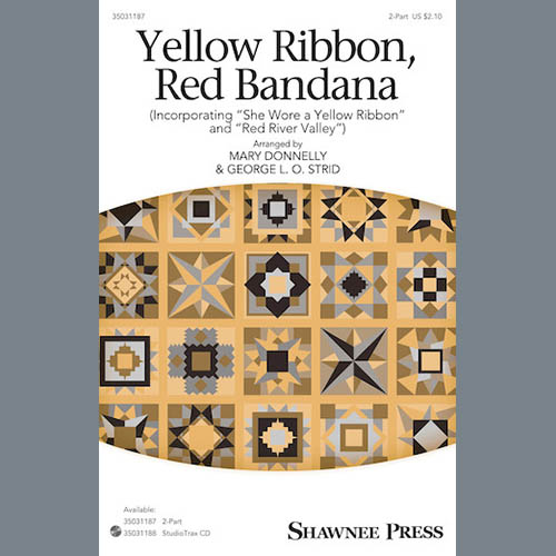 Mary Donnelly and George L.O. Strid Yellow Ribbon, Red Bandana (Incorporating "She Wore A Yellow Ribbon" and "Red River Valley") Musik Noten - 2-Part Choir - 175603-thumbnail